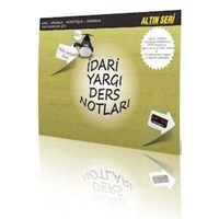 İdari Yargı Ders Notları Akıllı Notlar Dizisi Altın Seri (ISBN: 9786055343590)