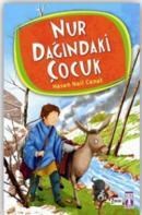 Nur Dağındaki Çocuk (ISBN: 9799752632027)