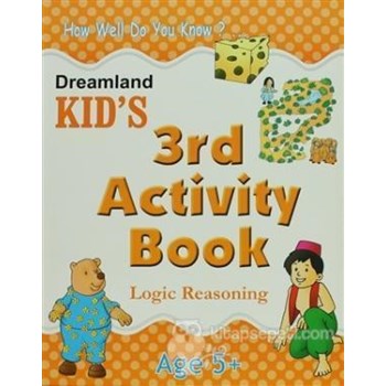 Dreamland Kid's 3 rd Activity Book : Logic Reasoning (5) - Shweta Shilpa 9788184513769