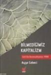 Bilmediğimiz Kapitalizm (ISBN: 9786058669925)