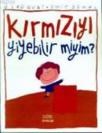 Kımızıyı Yiyebilir Miyim? (ISBN: 9789754990959)