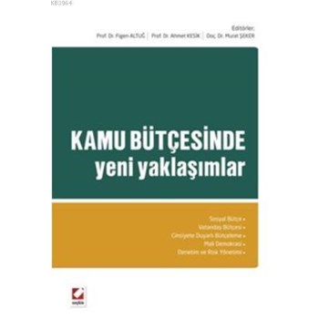 Kamu Bütçesinde Yeni Yaklaşımlar (ISBN: 9789750223723)