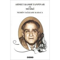 Ahmet Hamdi Tanpınar ve Mûsikî (ISBN: 9789758988211)