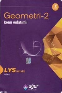 LYS Geometri-2 Konu Anlatımlı (ISBN: 9786059887748)