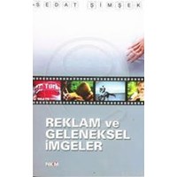 Reklam ve Geleneksel İmgeler (ISBN: 2001676100059)