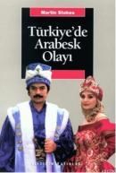 Türkiyede Arabesk Olayı (ISBN: 9789754706499)