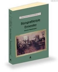 Biyografileriyle Ermeniler (ISBN: 9789757265545)