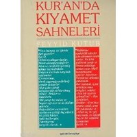 Kur'an'da Kıyamet Sahneleri (ISBN: 3001826100349)