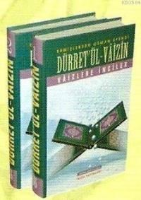 Düret'ül-Vaizin - Vaizlere İnciler (2 Cilt Takım) (kod 033) (ISBN: 3002817100469)