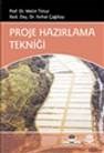 Proje Hazırlama Tekniği (ISBN: 9786053951454)