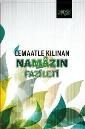 Cemaatle Kılınan Namazın Fazileti (ISBN: 9786058748101)