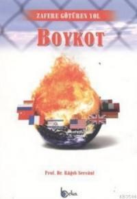 Zafere Götüren Yol Boykot (ISBN: 9786054041797)