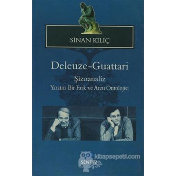 Deleuze-Guattari Şizoanaliz (ISBN: 9786055790608)