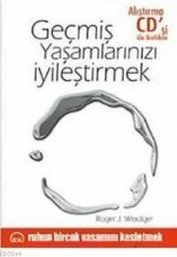 Geçmiş Yaşamlarınızı İyileştirmek (ISBN: 9789758007807)