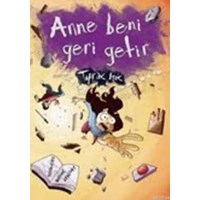 Anne Beni Geri Getir (2013)