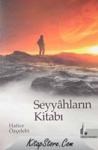 Seyyahların Kitabı (ISBN: 9789944397629)