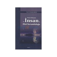 Fetret Dönemi ve İnsanın Dini Sorumluluğu - Mustafa Akçay (ISBN: 9786054495290)