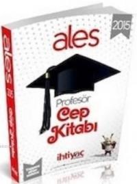 ALES Profesör Cep Kitabı 2015 (ISBN: 9786051309446)