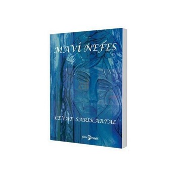 Mavi Nefes - Cevat Sarıkartal (ISBN: 9786055369330)