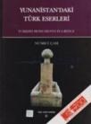 Yunanistan\'daki Türk Eserleri (ISBN: 9799751612235)