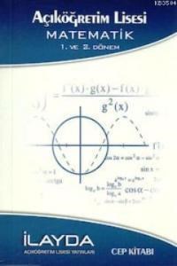 Açık Lise 1. ve 2. Dönem Matematik Cep Kitabı (ISBN: 9786056194115)