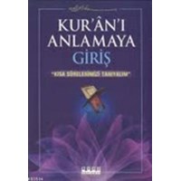 Kurân-ı Anlamaya Giriş (ISBN: 9786055573126)
