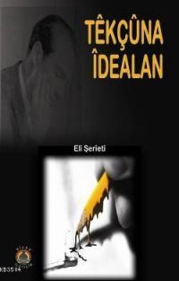 Tekçuna İdealan (ISBN: 3002679100009)