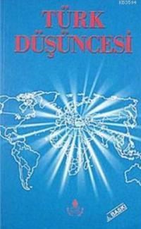 Türk Düşüncesi (ISBN: 3000106100289)