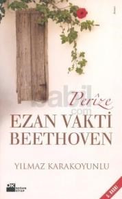 Perize Ezan Vakti Beethoven (2012)