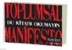 Toplumsal Manifesto (ISBN: 9786054516575)