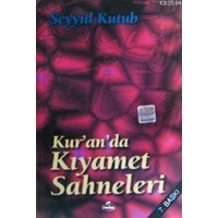 Kur'an'da Kıyamet Sahneleri (ISBN: 1002364101769)