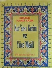 Kur'an- ı Kerim ve Yüce Meali (Rahle Boy-Ciltli) (ISBN: 3002835100279)