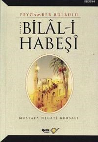 Hz. Bilal-i Habeşi (ISBN: 9789756457872)