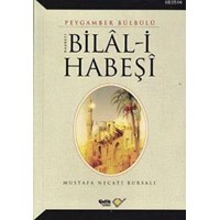 Hz. Bilal-i Habeşi (ISBN: 9789756457872)