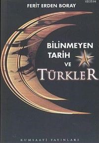 Bilinmeyen Tarih ve Türkler 1 (ISBN: 9789756199075)