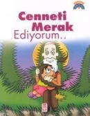 Cenneti Merak Ediyorum (ISBN: 9799753629156)