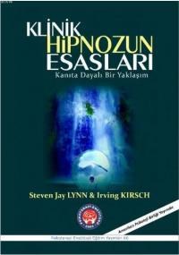 Klinik Hipnozun Esasları (ISBN: 9786055241476)