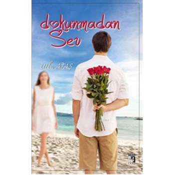 Dokunmadan Sev (ISBN: 9786054309870)