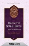 Hazret ve Şah-ı Hazne (k. s. ) Hayatı ve Menkıbeleri (ISBN: 9786054565207)