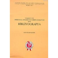 Türkiye'nin Arkeoloji, Epigrafi ve Tarihi Coğrafyası için Bibliyografya (ISBN: 9789751605512)