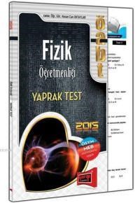 ÖABT Fizik Öğretmenliği Yaprak Test 2015 (ISBN: 9786051572697)