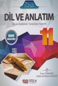 11. Sınıf Dil ve Anlatım Konu Anlatımlı (ISBN: 9789756133491)