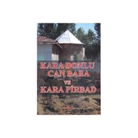 Kara Donlu Can Baba ve Kara Pirbad - Ali Adil Atalay (ISBN: 9786055155025)