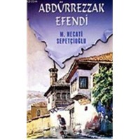 Abdürrezzak Efendi (ISBN: 9789753711174)