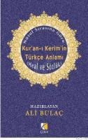 Kur\'an-ı Kerim\'in Türkçe Anlamı (ISBN: 9786353139000)