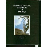 Rodos'taki Türk Eserleri ve Tarihçe (ISBN: 9789751605148)