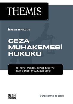 THEMIS Ceza Muhakemesi Hukuku İsmail Ercan On iki Levha Yayınları (ISBN: 7896564200000)