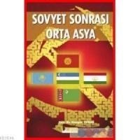 Sovyet Sonrası Orta Asya (ISBN: 9789756285265)