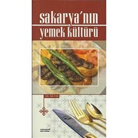 Sakarya' nın Yemek Kültürü (ISBN: 9786054031092)