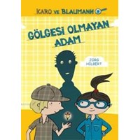 Gölgesi Olmayan Adam (Ciltli - 9+ Yaş) (ISBN: 9786054851430)